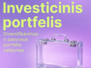 Diversifikavimas ir pasyvaus portfelio valdymas